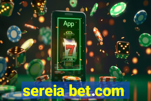 sereia bet.com